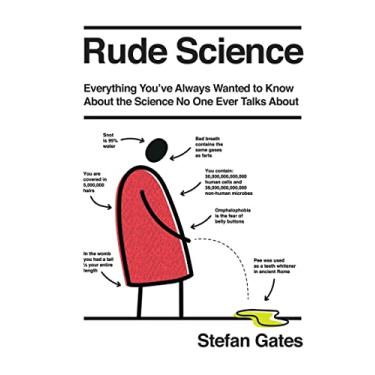 Imagem de Rude Science: Everything You Want to Know about the Science No One Ever Talks about