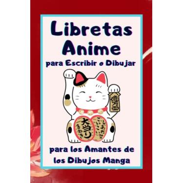 Imagem de Libreta Anime en blanco para escribir: Cuaderno para Dibujar con Hojas Blancas Lisas