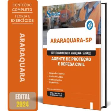 Imagem de Apostila Prefeitura Araraquara Sp 2024 Agente Proteção E - Editora Sol