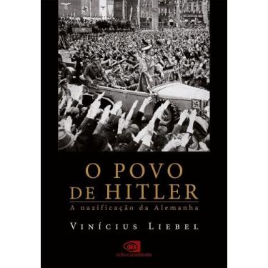 Imagem de O Povo De Hitler - A Nazificação Da Alemanha - CONTEXTO, 3