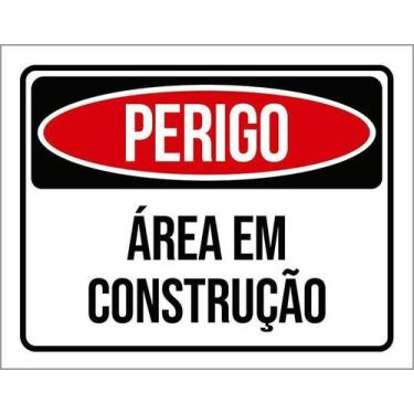 Imagem de Kit 10 Placa Acm De Perigo Área Em Construção 18X23 - Sinalizo