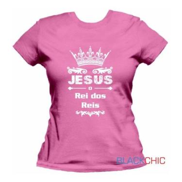 Imagem de Camiseta Rei Jesus Fé Evangélica Baby Look Feminina - Blackchic, Rosa,