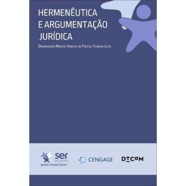 Imagem de Hermeneutica E Argumentação Jurídica - Ser Educacional