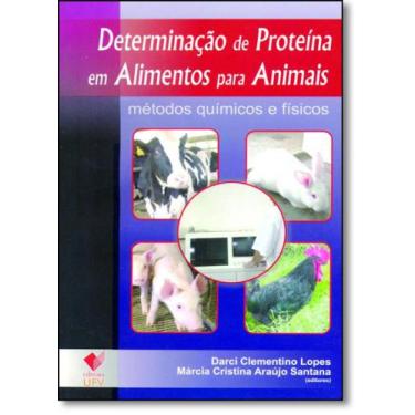 Imagem de Determinação De Proteína Em Alimentos Para Animais: Métodos Químicos E