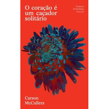 Imagem de Livro - O coração é um caçador solitário