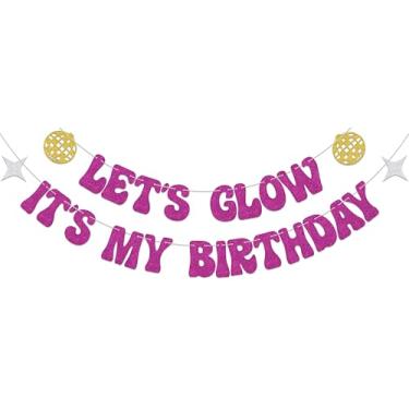 Imagem de Let's Glow It's My Birthday Banner, decorações de festa de aniversário com tema brilhante, banner Let's Glow para adolescentes, decorações de faixa de festa para crianças rosa vermelha