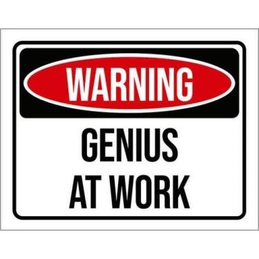Imagem de Kit 3 Placas Warning Genius At Work 27X35 - Sinalizo