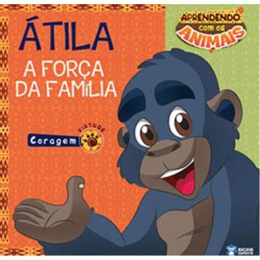 Imagem de Livro infantil coleção aprendendo com os animais valores - átila - RID