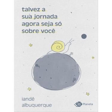 Imagem de Talvez A Sua Jornada Agora Seja Só Sobre Você