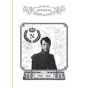 Imagem de Journal: Carnet de notes - 120 pages lignées sur papier crème sous filigrane – Broché – couverture souple - format 15x21cm - blanc - couverture Napoléon Bonaparte -