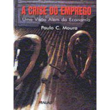 Imagem de A Crise Do Emprego: Uma Visão Além Da Economia