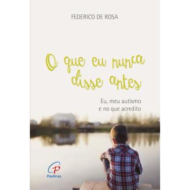 Imagem de Livro - O que eu nunca disse antes