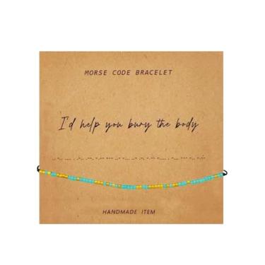 Imagem de DATOA Pulseira de contas I'd Help You Bury The Body Morse Code para Amizade Ouro Pulseira de Fio de Amizade para Mulheres, adjustable, Sem Pedra Preciosa