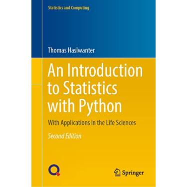 Imagem de An Introduction to Statistics with Python: With Applications in the Life Sciences