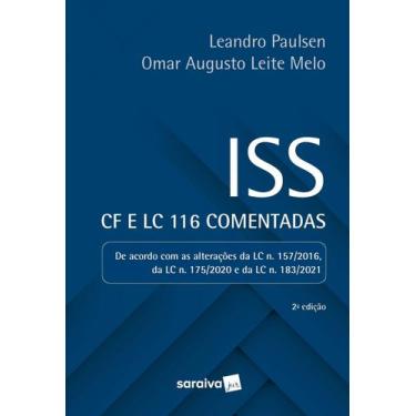 Imagem de ISS - CF E LC 116 Comentadas - 02Ed/22 - SARAIVA JUR, Sortido