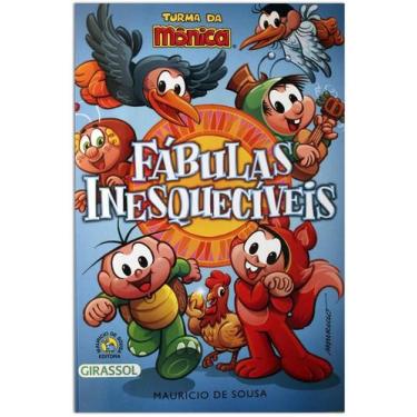 Imagem de Livro - Turma da Mônica - Fábulas Inesquecíveis - Editora Girassol