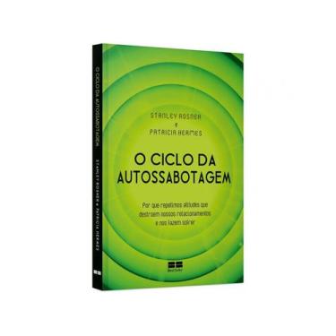 Imagem de Livro O Ciclo da Autossabotagem Stanley Rosner e Patricia Hermes - bes