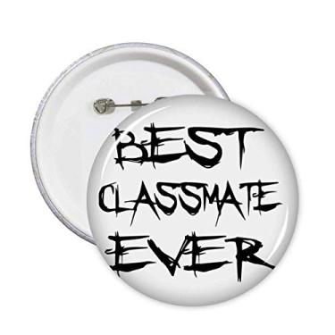 Imagem de Broche Best Classmate Ever para temporada de formatura 5 peças
