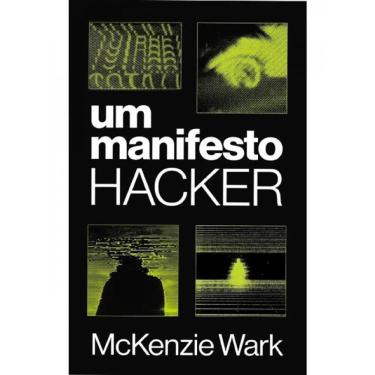 Imagem de Um Manifesto Hacker