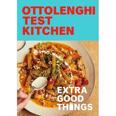 Imagem de Ottolenghi Test Kitchen: Extra Good Things: Bold, Vegetable-Forward Recipes Plus Homemade Sauces, Condiments, and More to Build a Flavor-Packed Pantry: A Cookbook