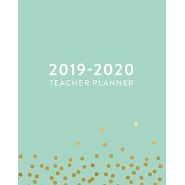 Imagem de 2019-2020 Teacher Planner (2019 2020 12-Month Teacher Academic Lesson Daily Weekly Monthly Planner, Organizer, Agenda and Calendar)