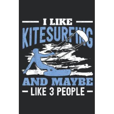 Imagem de I Like Kitesurfing And 3 People Kitesurfer Meme: Lined Journal Notebook To Do Schedule, Medium 6x9 Inches, 100 Pages, Printed Cover