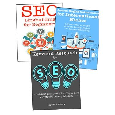 Imagem de The Beginner SEO Bundle: Learn SEO Keyword Research, Foreign Niche Marketing & Linkbuilding for Beginners (3 Search Engine Optimization Bundle) (English Edition)