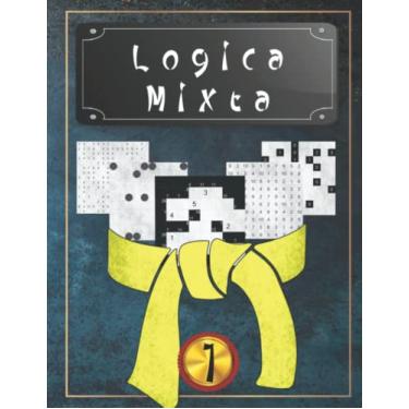 Imagem de Logica Mixta 1: 14 tipos diferentes de rompecabezas: 1000 rompecabezas de lógica | Nivel: fácil | Para principiantes a profesionales | sólo rompecabezas resolubles | incluye soluciones