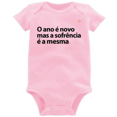 Imagem de Body Bebê O ano é novo mas a sofrência é a mesma - Foca na Moda, Rosa 