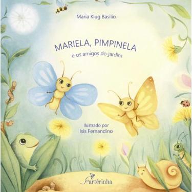 Imagem de Livro - Mariela, Pimpinela e os Amigos do Jardim