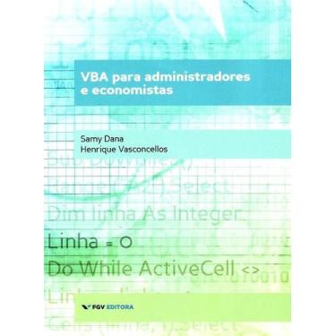Imagem de Vba para Administradores e Economistas - Fgv