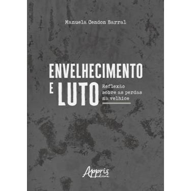 Imagem de Livro - Envelhecimento e luto :