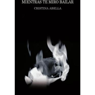 Imagem de Mientras te miro bailar - Espanhol