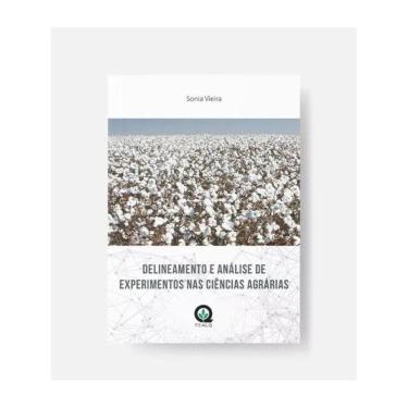 Imagem de Delineamento E Análise De Experimentos Nas Ciências Agrárias