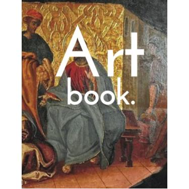 Imagem de ART book : white papiers It is a for ART lovers and Students and can be used in school as a meal book...: 8.5" x 11" Inch 120 pages white papers ART book