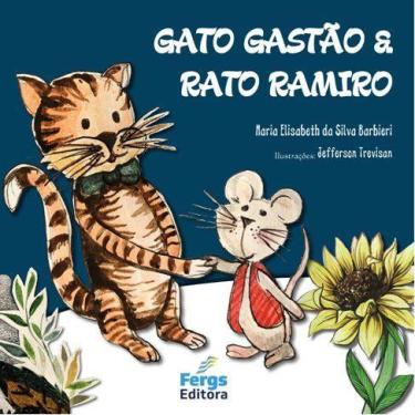 Imagem de Livro - Gato Gastão & Rato Ramiro