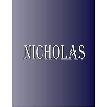 Imagem de Nicholas: 100 Pages 8.5" X 11" Personalized Name on Notebook College Ruled Line Paper