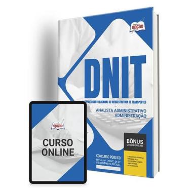 Imagem de Apostila DNIT - Analista Administrativo - Administração - Apostilas Op