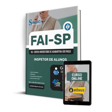 Imagem de Apostila FAI-SP 2025 - Inspetor de Alunos - Editora Solução