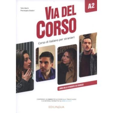 Imagem de Via del corso a2 - libro dello studente ed eserc01 - EDILINGUA, 3