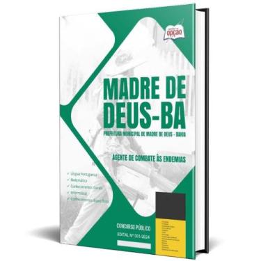 Imagem de Apostila Prefeitura Madre Deus Ba 2024 Agente Combate Às - Apostilas O