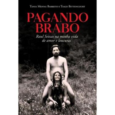 Imagem de Pagando brabo - raul seixas na minha vida de amor e loucuras - IBIS LI