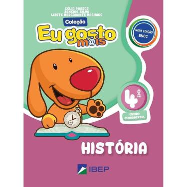 Imagem de Eu Gosto Mais História 4º Ano - 4º Ano Bncc