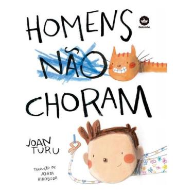 Imagem de Livro - Homens choram - Galerinha