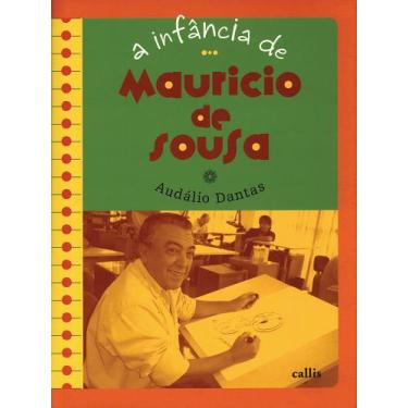 Imagem de Livro - A infância de Mauricio de Sousa