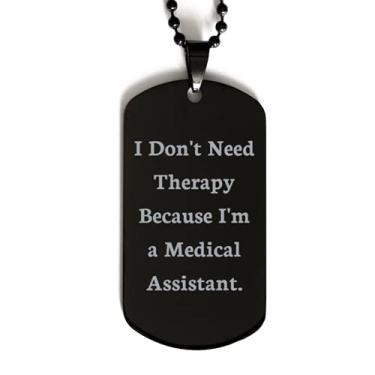 Imagem de SpreadPassion I Don't Need Therapy Because I'm Black Dog Tag, presente de assistente médico do time Leader, colar com pingente gravado útil para colegas de trabalho