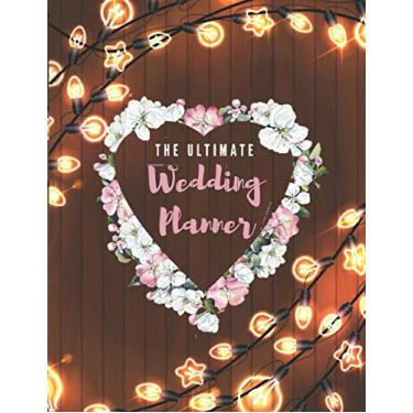 Imagem de The Ultimate Wedding Planner: Boho Style Organizer and Budget Worksheet For Brides To Be, 8,5*11 inches
