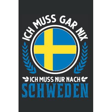 Imagem de Schweden Notizbuch: Schweden Urlaub Spruch Reise Geschenk / 6x9 Zoll / 120 linierte Seiten Seiten