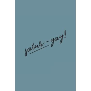 Imagem de Satur-Yay Black Text Notebook: Spirit Mountain Blue Matte Finish Lined Journal, 6 x 9 120 Pages, Gift For Thinkers, List Makers and Doers (Satur-Yay Black Text Journal)