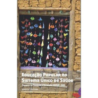 Imagem de Livro - Educação popular no sistema único de saúde